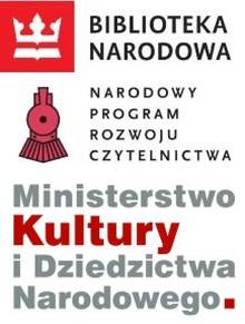 Biblioteka Narodowa i Ministerstwo Kultury i Dziedzictwa Narodowego - Narodowy Program Rozwoju Czytelnictwa